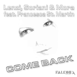 Come Back (D-Soriani es Pujol Remix) Lenzi, Soriani & Viktor Mora