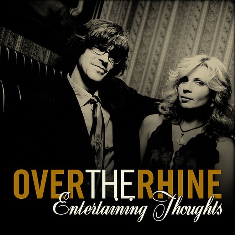 Обложка альбома «Entertaining Thoughts - Single» — Over the Rhine