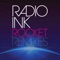 Rocket (Koobra remix) - Radio Ink lyrics