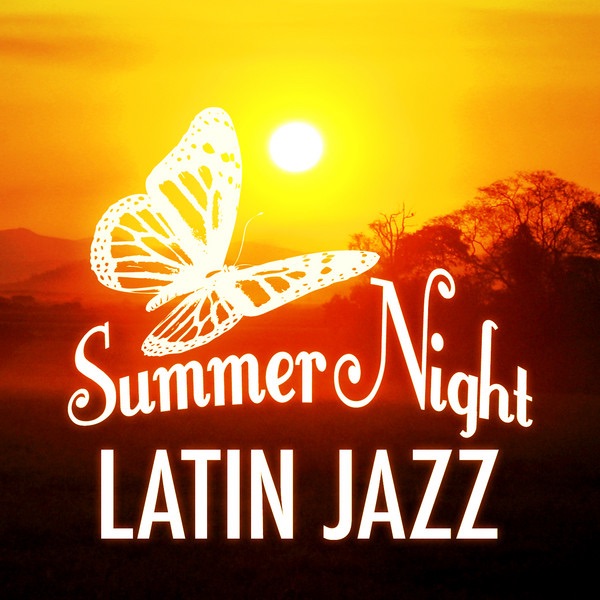 Summer Night - Latin Jazz
