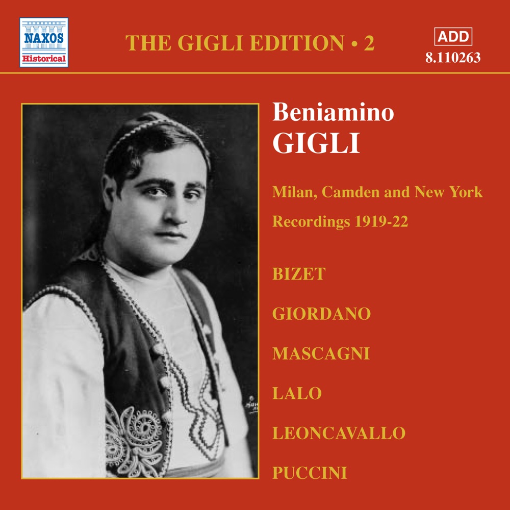 Обложка альбома «The Gigli Edition Vol. 2: Beniamino Gigli (1919-1922)» — Beniamino Gigli, Carlo Sabajno, Emily Herrera, Josef A. Pasternack, Nathaniel Shilkret & Studio Orchestra