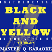 Black and Yellow {Karaoke Version}