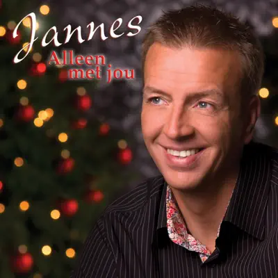 Alleen Met Jou - Single - Jannes