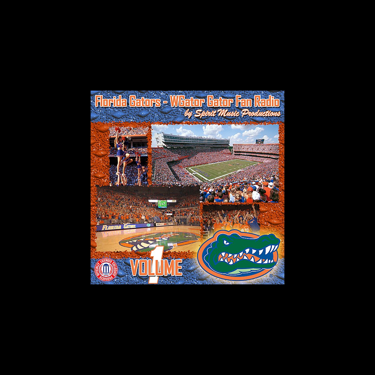 ‎Florida Gators WGATOR Gator Fan Radio, Vol. 1 Album by Spirit