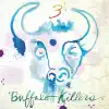 Buffalo Killers - Huma Bird