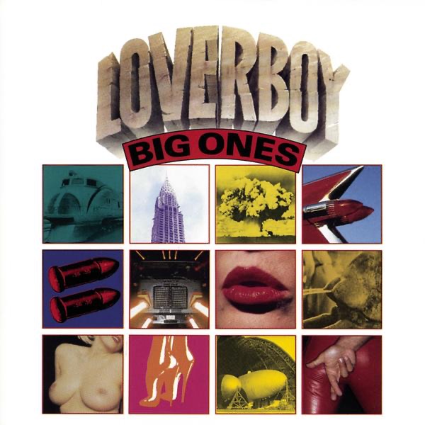 Обложка альбома «Big Ones» — Loverboy