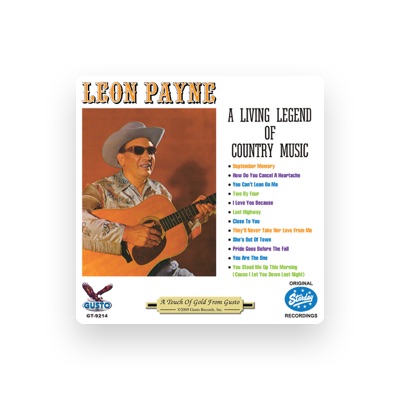 Listen to Leon Payne, watch music videos, read bio, see tour dates & more!