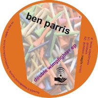 Double Wimpfighter - EP - Ben Parris & Magda