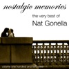 The Very Best Of Nat Gonella (Nostalgic Memories Volume 149)