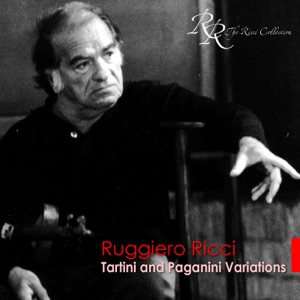 Tartini, G.: 50 Variations On A Theme by Corelli - Paganini, N.: 60 Variations On Barucaba (Solo Violin Variations)