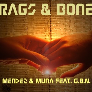 Rags' n Bone (feat. G.O.N.)