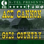 Ace Cannon Goes Country artwork