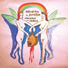 Arrington de Dionyso - Mani Malaikat