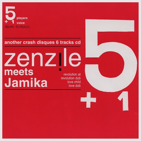 Обложка альбома «5+1 Zenzile Meets Jamika» — Zenzile