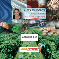 French for Intermediate Learners: Lesson 2 (Unabridged) - Alexa Polidoro Cover Art