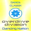 Overdrive Division - Dancing Nation (Steve Twain Remix Edit)