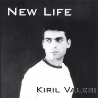 New Life - Kiril Valeri