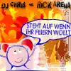 STEHT AUF WENN IHR FEIERN WOLLT
