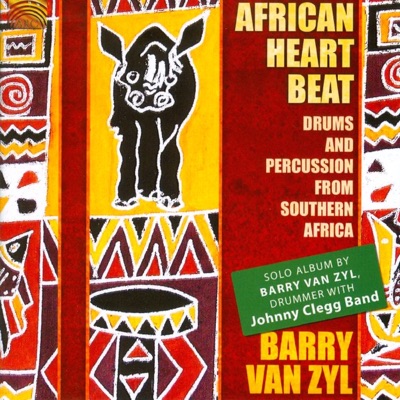 African Heartbeat - Drums and Percussion from Southern Africa