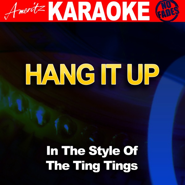 Capa de Hang It Up (In the Style of The Ting Tings) [Karaoke Version]