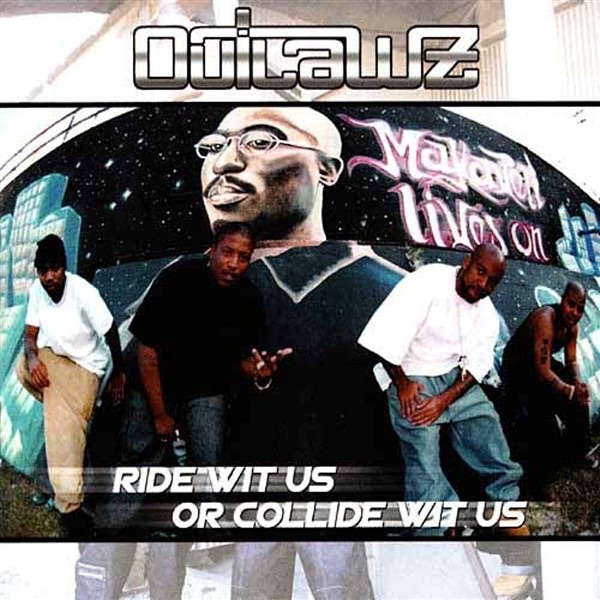 Обложка альбома «Ride Wit Us or Collide Wit Us» — Outlawz