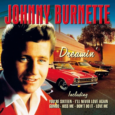 Johnny Burnette - Dreamin'