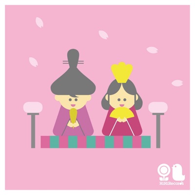 Tanoshii Hinamatasuri No Uta From Hihirecords - EP