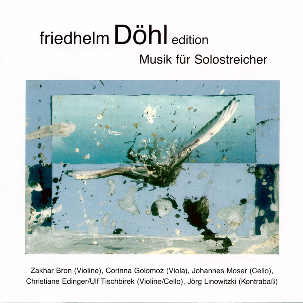 Обложка альбома «Friedhelm Dohl Edition, Vol. 10» — Johannes Moser, Corinna Golomoz, Christiane Edinger, Ulf Tischbirek, Zakhar Bron, Jörg Linowitzki & Christine Felsch
