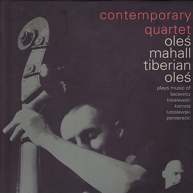 Обложка альбома «Plays Music of Bacewicz, Kisielewski, Komsta, Lutoslawski, Penderecki» — Contemporary Quartet