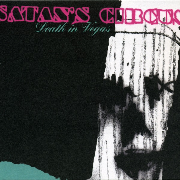 Обложка альбома «Satan's Circus» — Death In Vegas