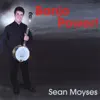 Sean Moyses - Button Up Your Overcoat