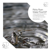Water Proof EP Remixes - Ricky Ryan