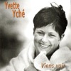 Yvette Yche - J'aurais Tant Voulu Vous Aimer