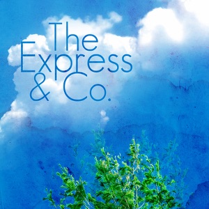 The Express & Co. (Self Titled) - EP
