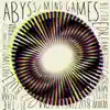 Abyss - Mind Games