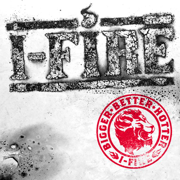 Bigger Better Hotter - I-FIRE