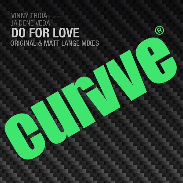 Обложка альбома «Do For Love (Remixes)» — Vinny Troia