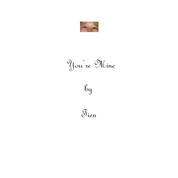 You're Mine (Short Version)