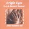 Bright Eyes - Anna Huckabee Tull lyrics