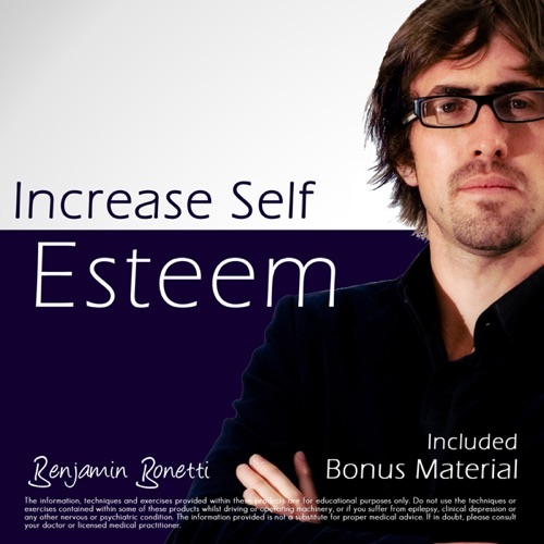 Increase Self Esteem with Hypnosis - Plus International Bestselling Relaxation Audio cover