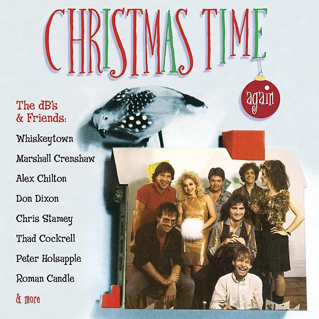 Обложка альбома «Christmas Time Again» — The dB's