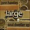 Soul Dweller - EP