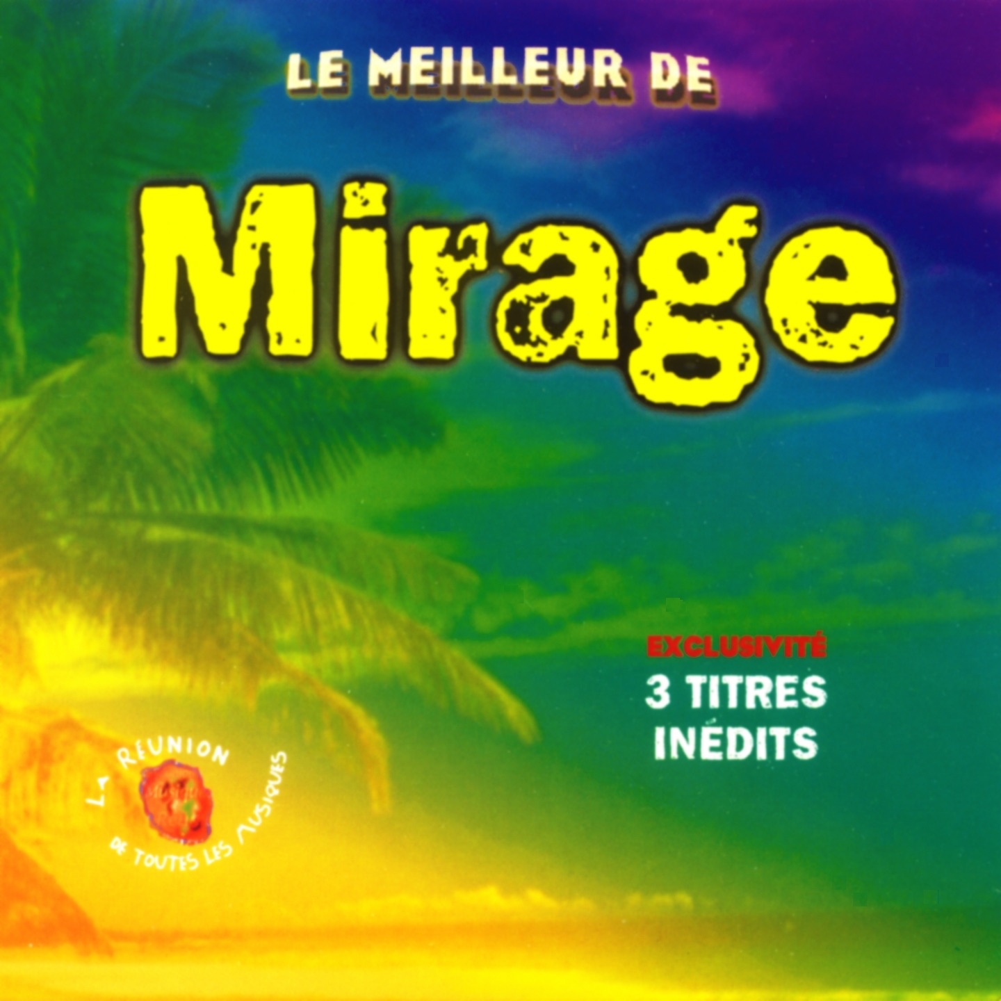 Le meilleur de Mirage