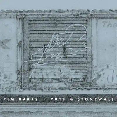 28th & Stonewall - Tim Barry