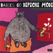 Babies Go Depeche Mode