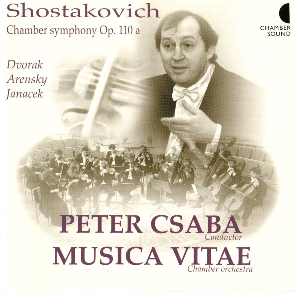 Обложка альбома «Shostakovich: Chamber Symphony Op. 110a» — Peter Csaba & Musica Vitae Chamber Orchestra