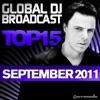 Global Dj Broadcast Top 15 - September 2011