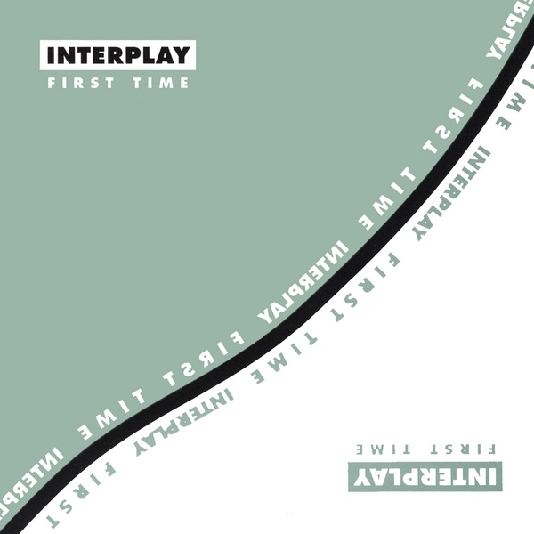 Обложка альбома «First Time» — Interplay