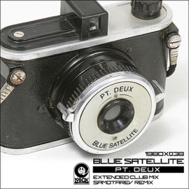 Pt. Deux (Extended Club Mix) BLUE SATELLITE