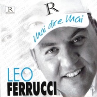 Leo Ferrucci - Aggio bisogno e te